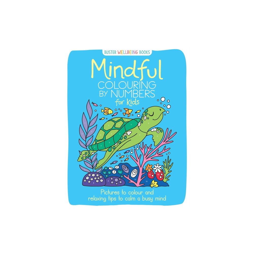 Michael O'Mara Books Ltd Mindful Colouring by Numbers for Kids (häftad, eng)