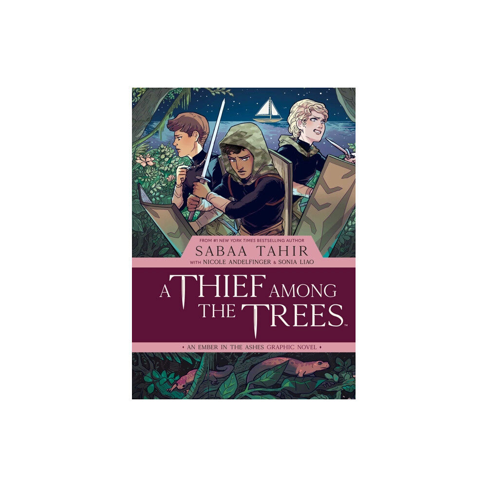 Archaia Studios Press A Thief Among the Trees: An Ember in the Ashes Graphic Novel (inbunden, eng)