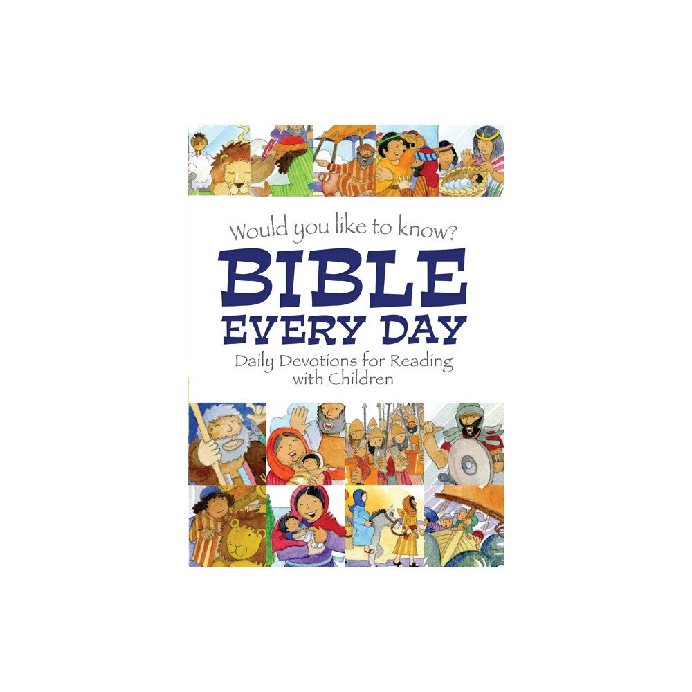 Spck publishing Would you like to know Bible Every Day (inbunden, eng)
