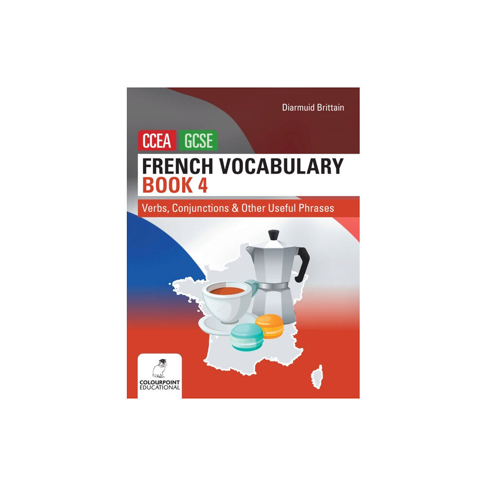 Colourpoint Creative Ltd French Vocabulary Book Four for CCEA GCSE (häftad, eng)