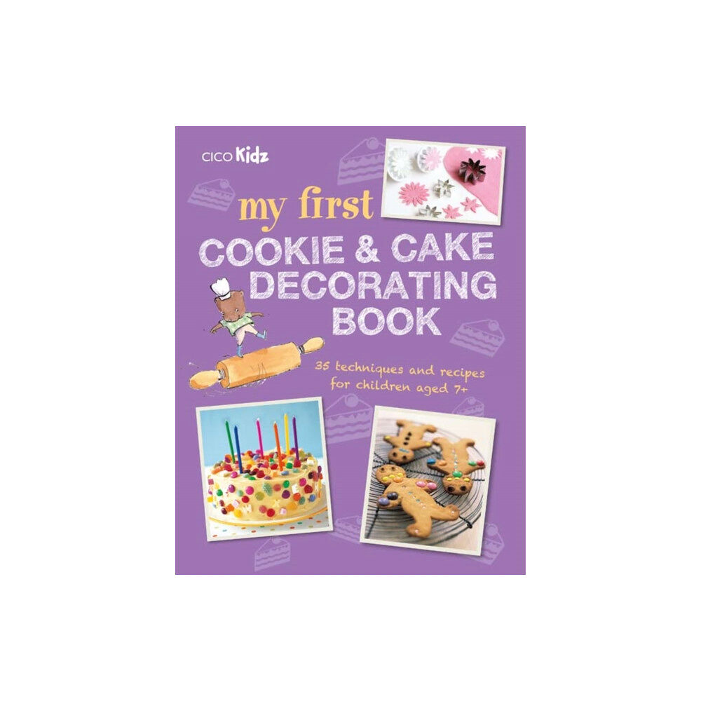 Ryland, Peters & Small Ltd My First Cookie & Cake Decorating Book (häftad, eng)