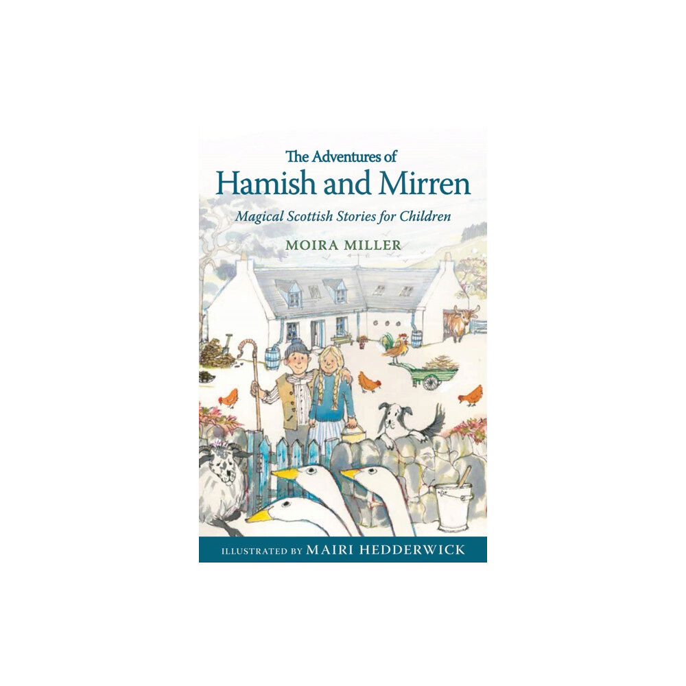 Floris Books The Adventures of Hamish and Mirren (häftad, eng)