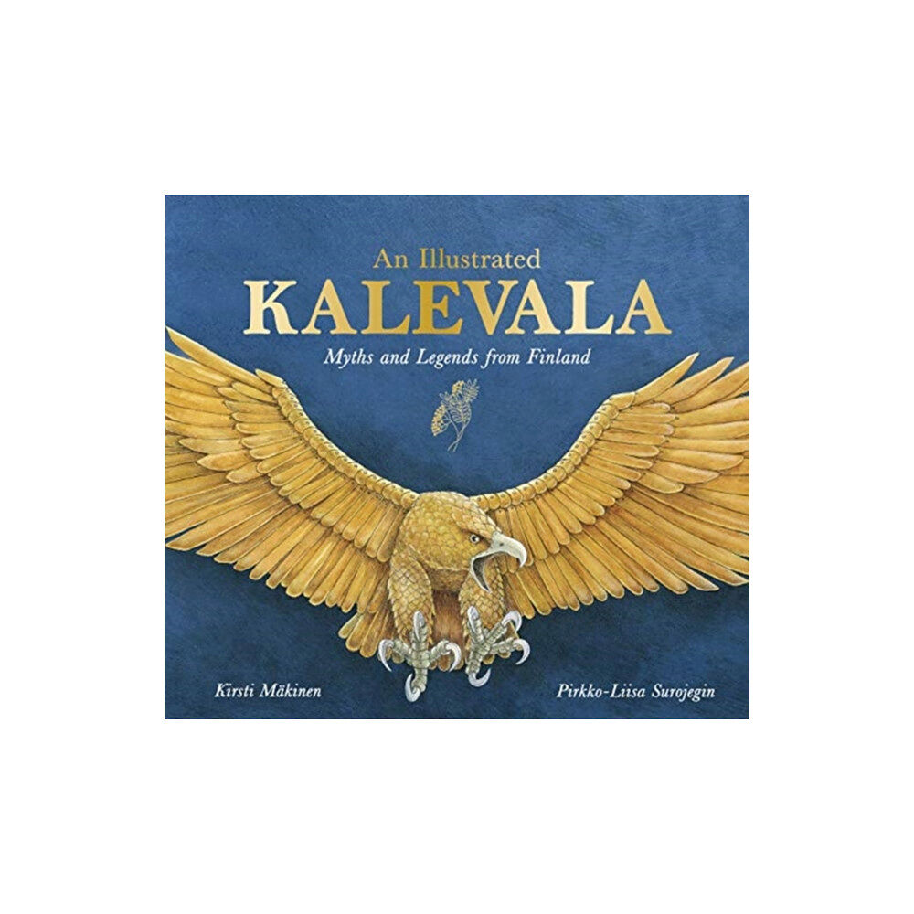 Floris Books An Illustrated Kalevala (inbunden, eng)