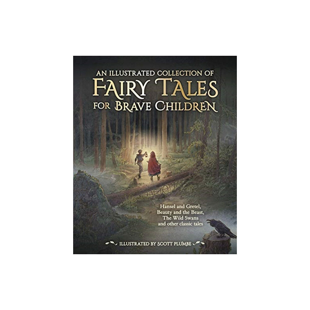 Floris Books An Illustrated Collection of Fairy Tales for Brave Children (inbunden, eng)