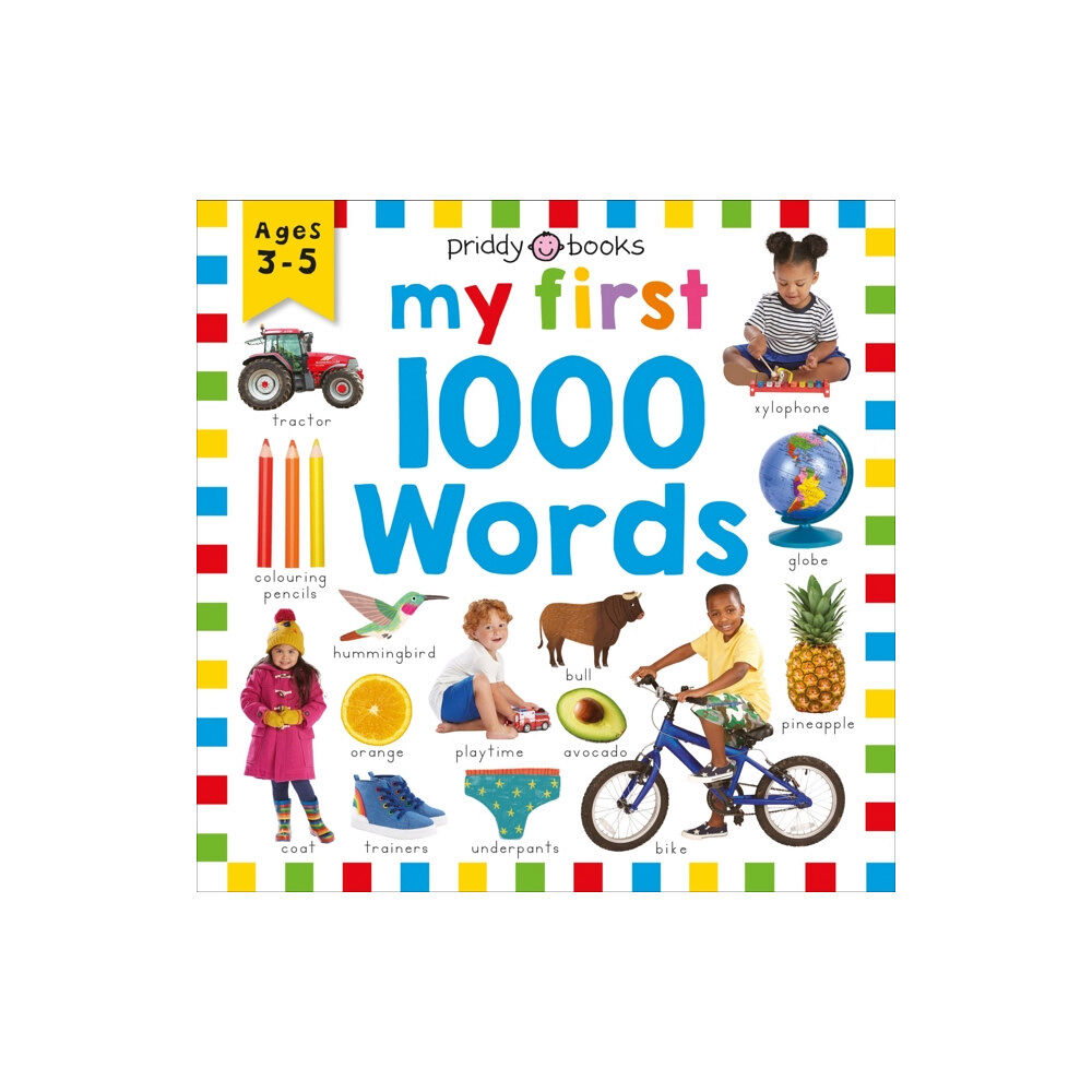 Priddy Books Priddy Learning: My First 1000 Words (inbunden, eng)