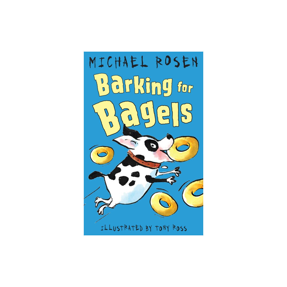 Andersen Press Ltd Barking for Bagels (häftad, eng)