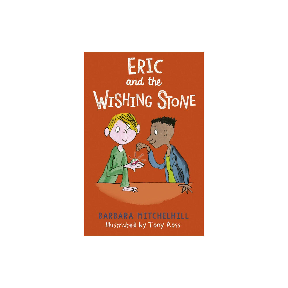 Andersen Press Ltd Eric and the Wishing Stone (häftad, eng)