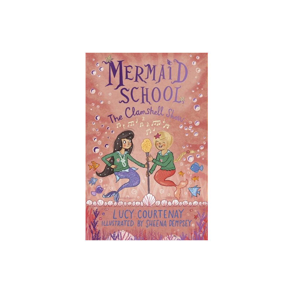 Andersen Press Ltd Mermaid School: The Clamshell Show (häftad, eng)