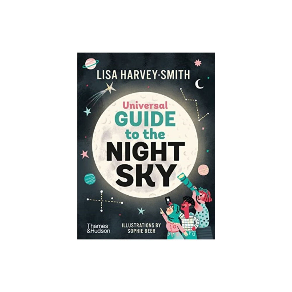 Thames and Hudson (Australia) Pty Ltd The Universal Guide to the Night Sky (häftad, eng)