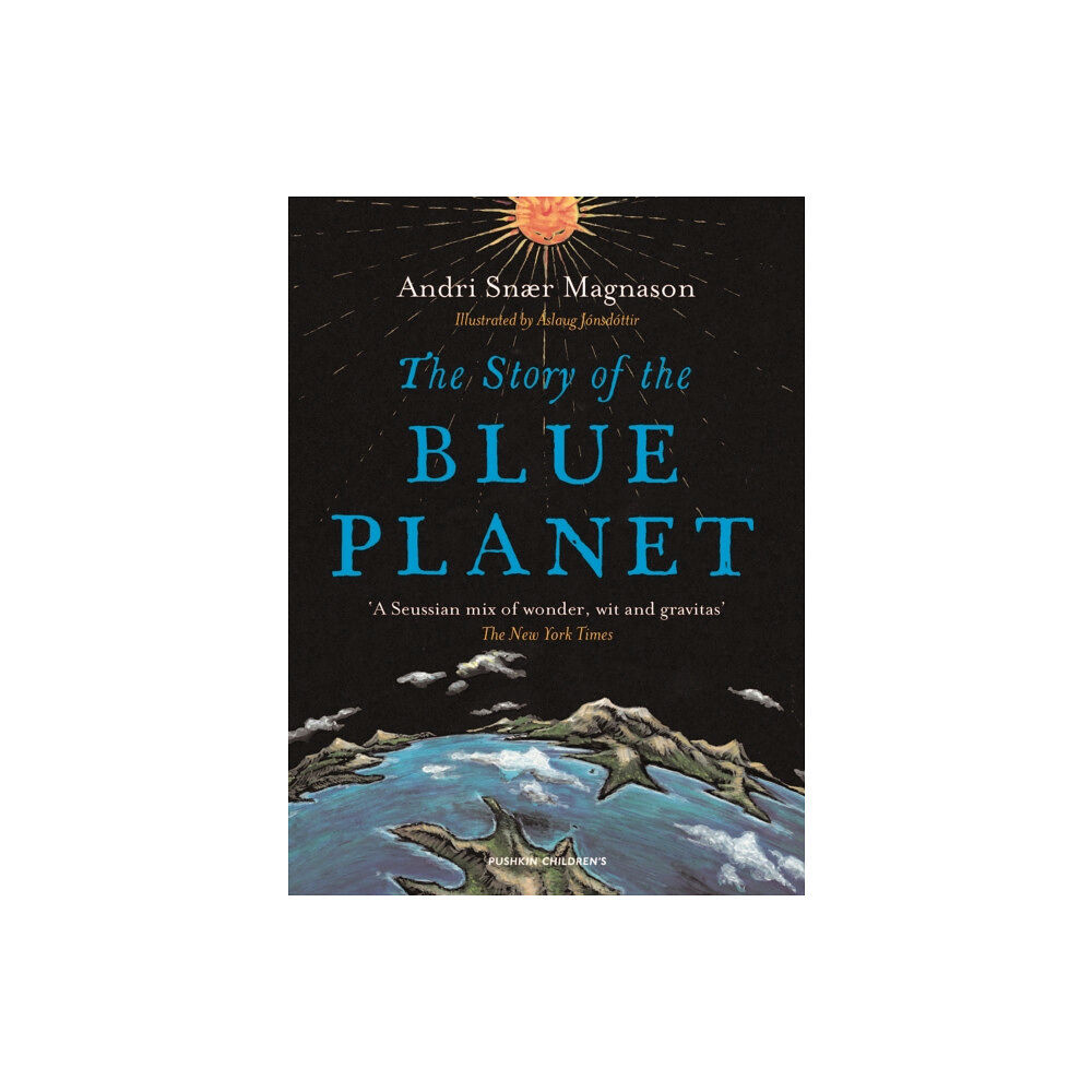 Pushkin Children's Books The Story of the Blue Planet (häftad, eng)