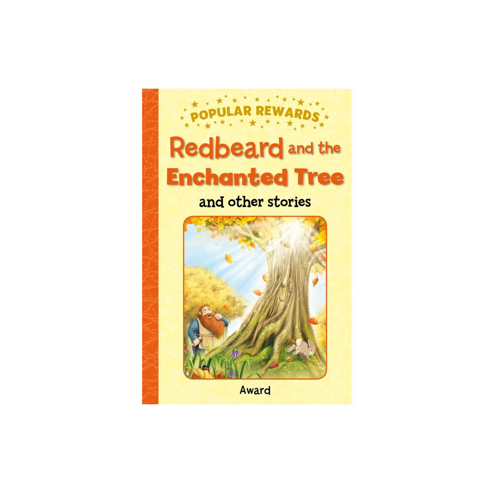Award Publications Ltd Redbeard and the Enchanted Tree (inbunden, eng)