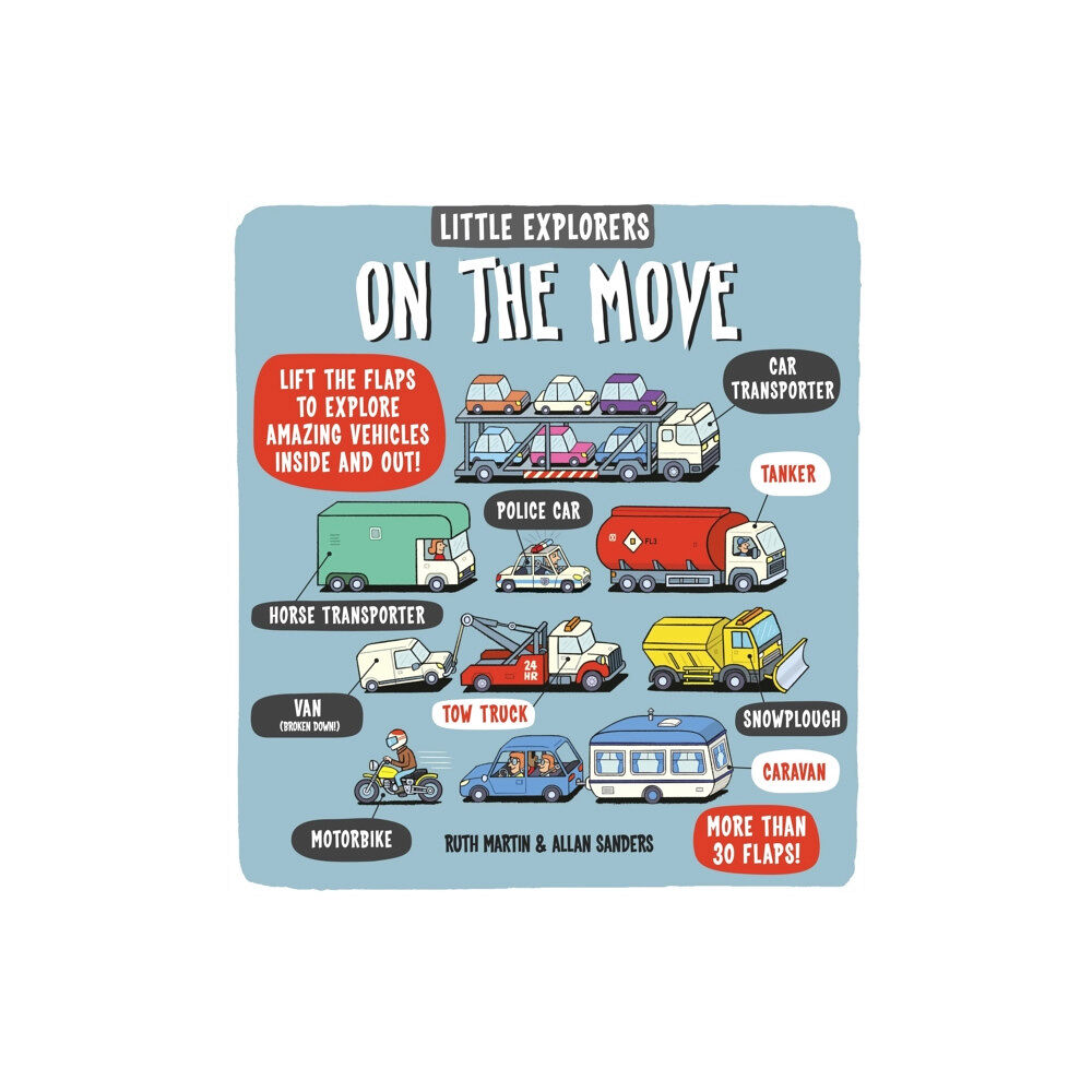 Templar Publishing Little Explorers: On the Move (bok, board book, eng)