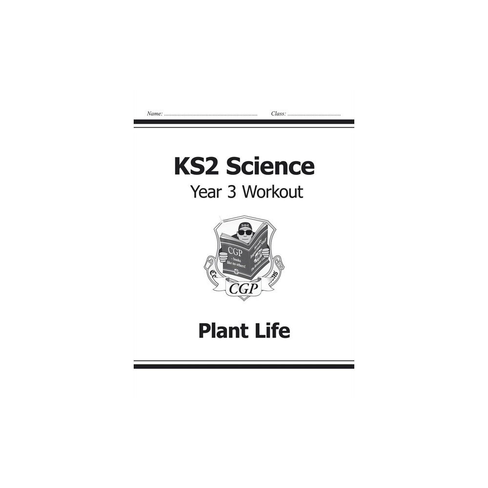 Coordination Group Publications Ltd (CGP) KS2 Science Year 3 Workout: Plant Life (häftad, eng)