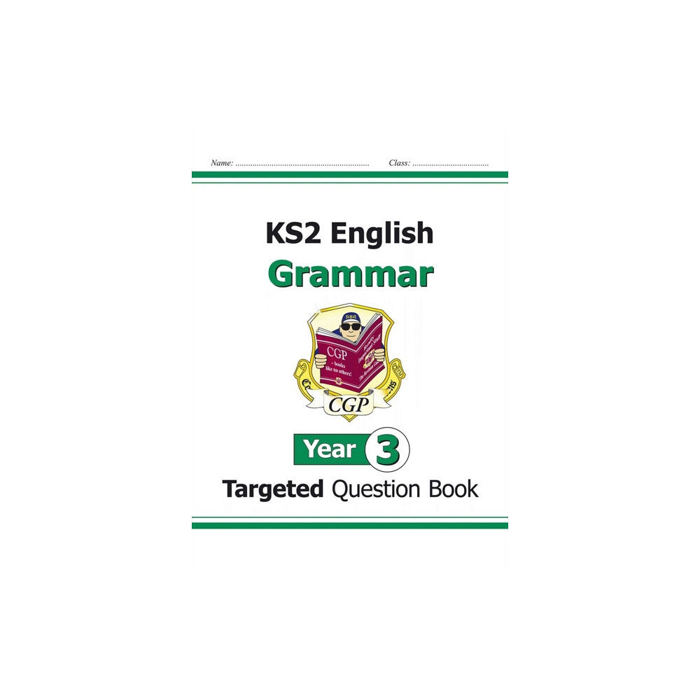 Coordination Group Publications Ltd (CGP) KS2 English Year 3 Grammar Targeted Question Book (with Answers) (häftad, eng)