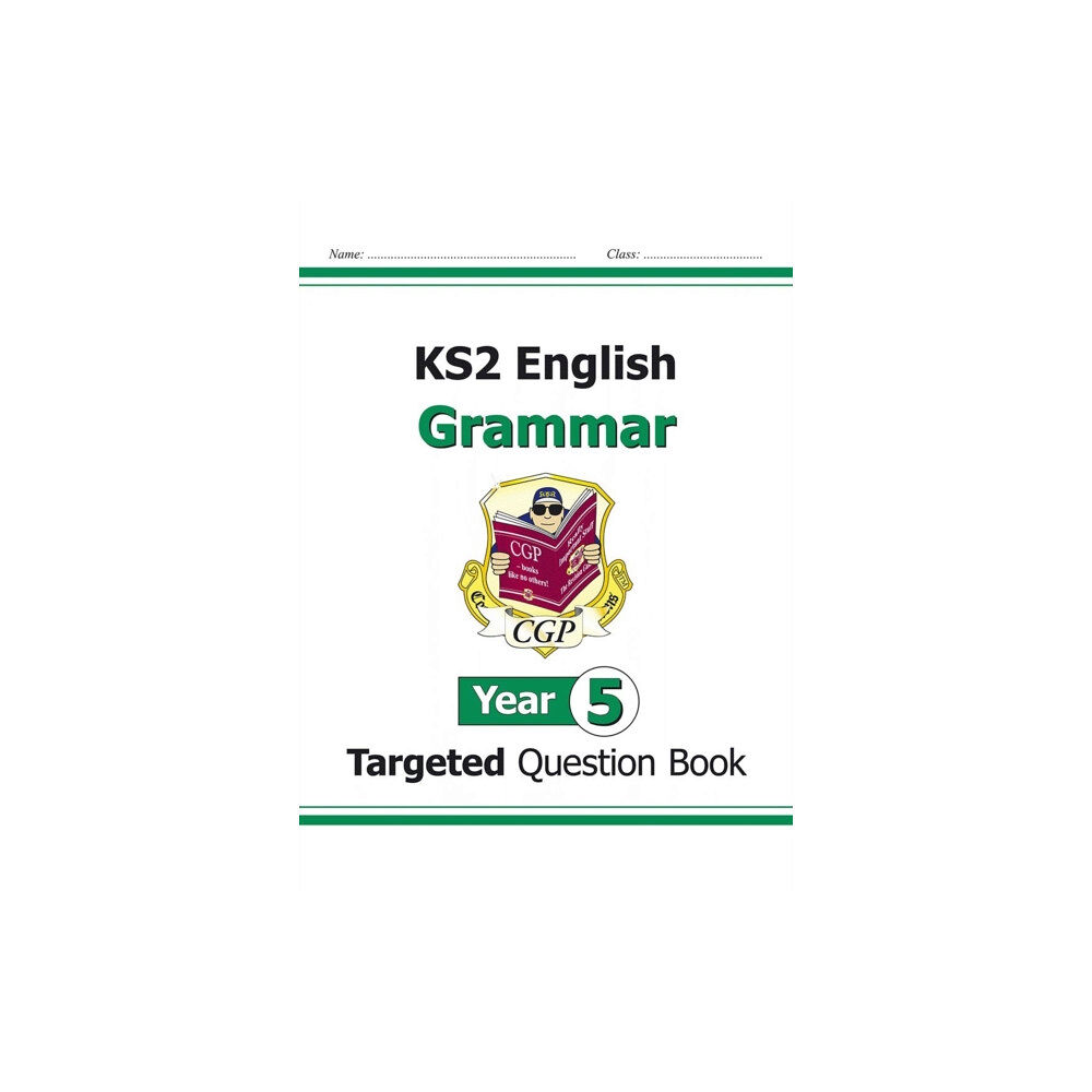 Coordination Group Publications Ltd (CGP) KS2 English Year 5 Grammar Targeted Question Book (with Answers) (häftad, eng)