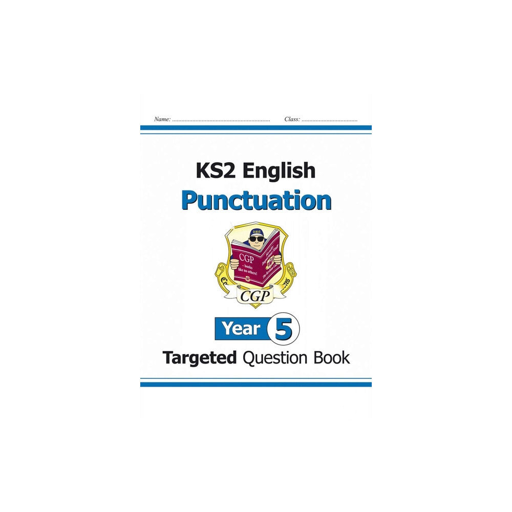 Coordination Group Publications Ltd (CGP) KS2 English Year 5 Punctuation Targeted Question Book (with Answers) (häftad, eng)