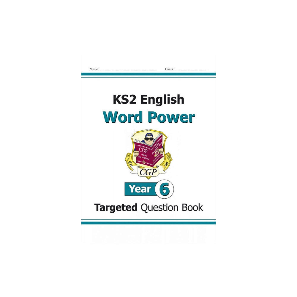 Coordination Group Publications Ltd (CGP) KS2 English Year 6 Word Power Targeted Question Book (häftad, eng)