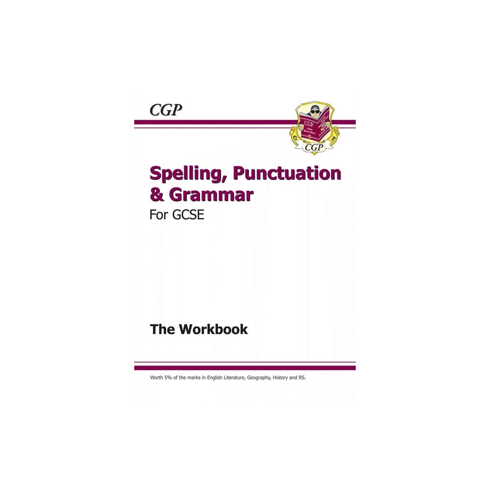 Coordination Group Publications Ltd (CGP) GCSE Spelling, Punctuation and Grammar Workbook (includes Answers) (häftad, eng)