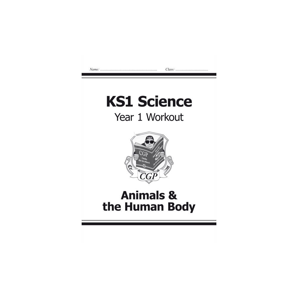 Coordination Group Publications Ltd (CGP) KS1 Science Year 1 Workout: Animals & the Human Body (häftad, eng)