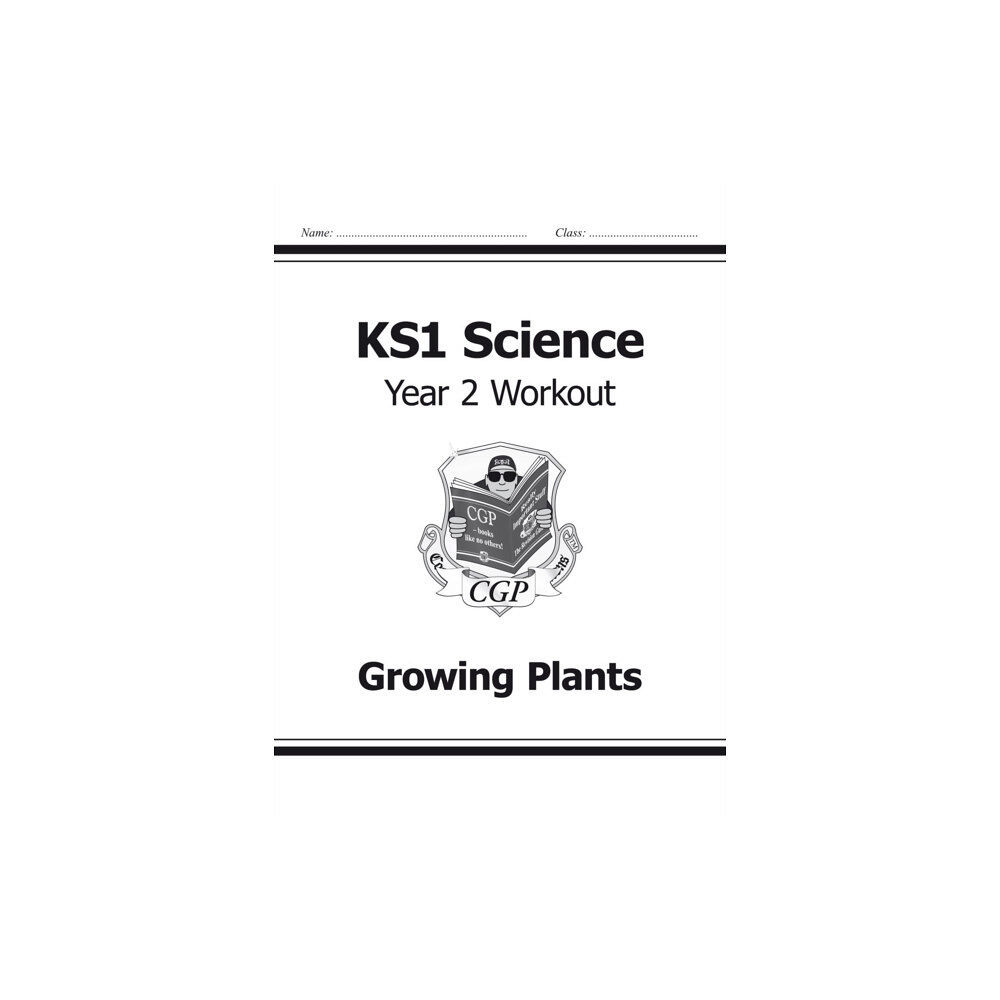 Coordination Group Publications Ltd (CGP) KS1 Science Year 2 Workout: Growing Plants (häftad, eng)