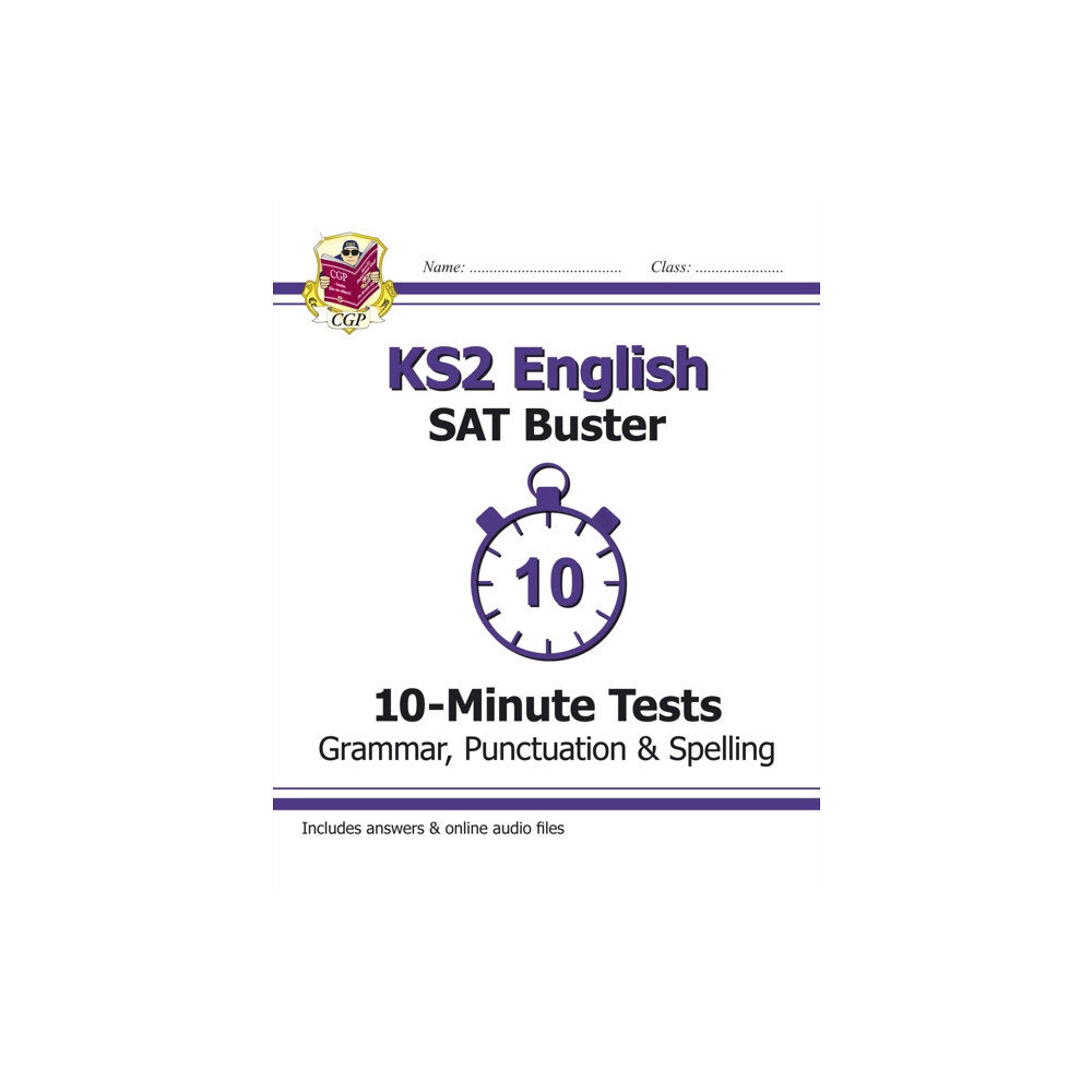 Coordination Group Publications Ltd (CGP) KS2 English SAT Buster 10-Minute Tests: Grammar, Punctuation & Spelling - Book 1 (for 2025) (häftad, eng)