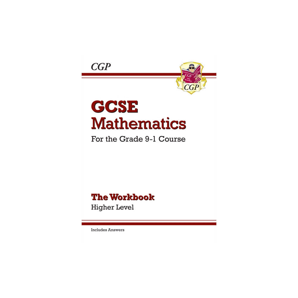 Coordination Group Publications Ltd (CGP) GCSE Maths Workbook: Higher (includes Answers) (häftad, eng)