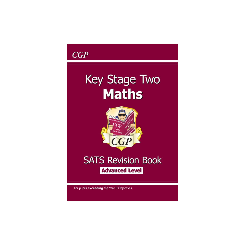 Coordination Group Publications Ltd (CGP) KS2 Maths SATS Revision Book: Stretch - Ages 10-11 (for the 2025 tests) (häftad, eng)