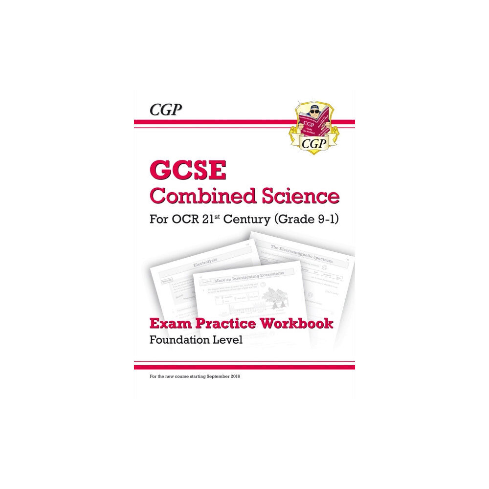 Coordination Group Publications Ltd (CGP) GCSE Combined Science: OCR 21st Century Exam Practice Workbook - Foundation (häftad, eng)