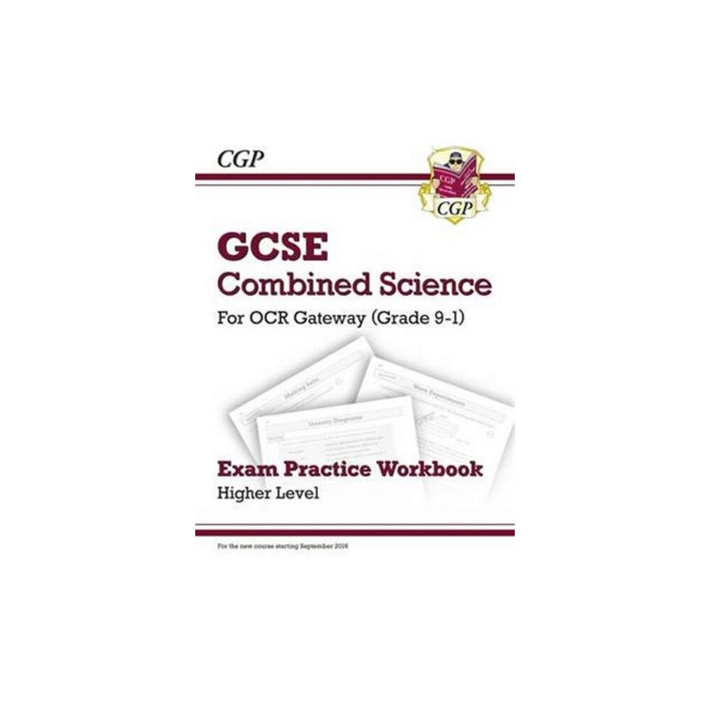 Coordination Group Publications Ltd (CGP) New GCSE Combined Science OCR Gateway Exam Practice Workbook - Higher (häftad, eng)