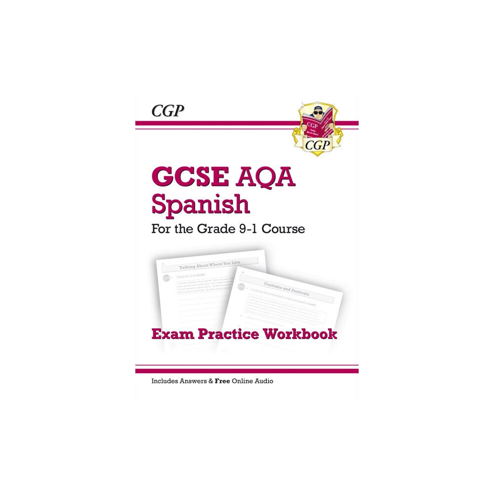 Coordination Group Publications Ltd (CGP) GCSE Spanish AQA Exam Practice Workbook: includes Answers & Online Audio (For exams in 2025) (häftad, eng)