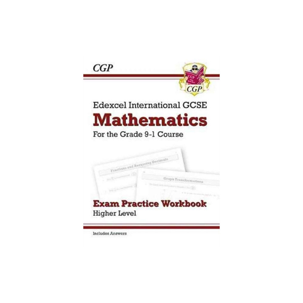 Coordination Group Publications Ltd (CGP) Edexcel International GCSE Maths Exam Practice Workbook: Higher (with Answers) (häftad, eng)