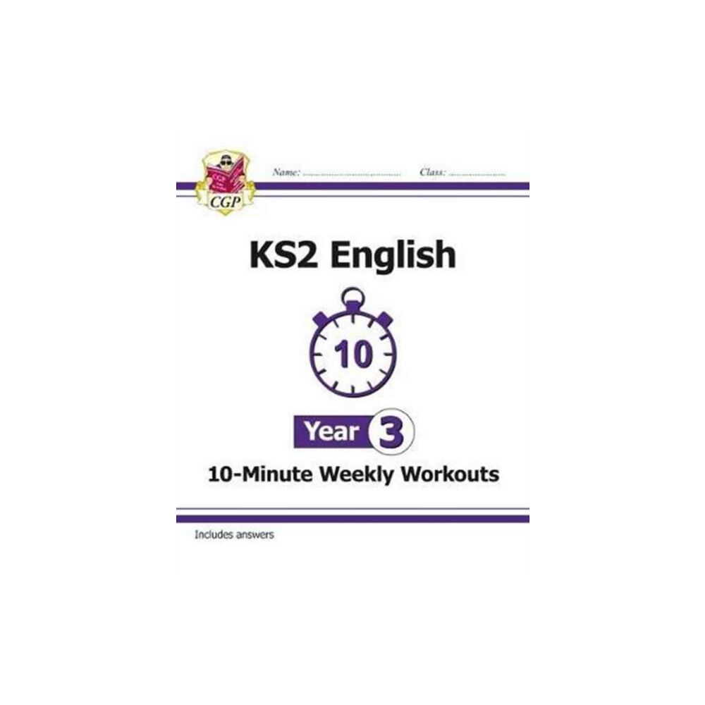 Coordination Group Publications Ltd (CGP) KS2 Year 3 English 10-Minute Weekly Workouts (häftad, eng)