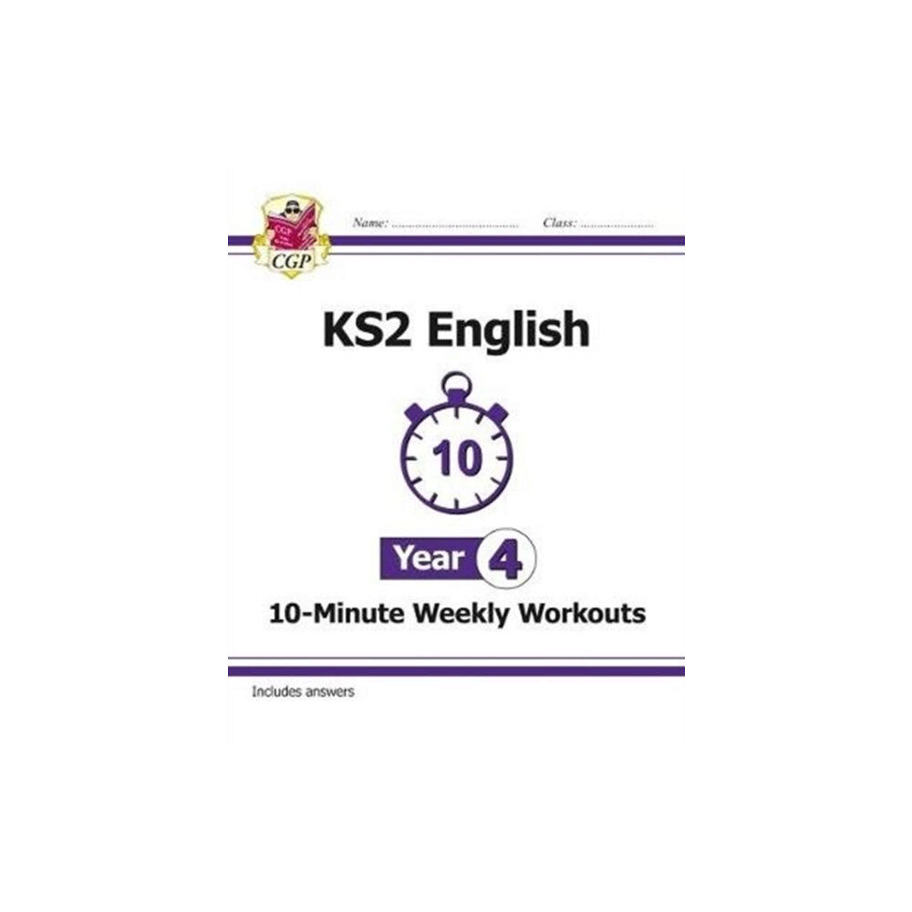 Coordination Group Publications Ltd (CGP) KS2 Year 4 English 10-Minute Weekly Workouts (häftad, eng)