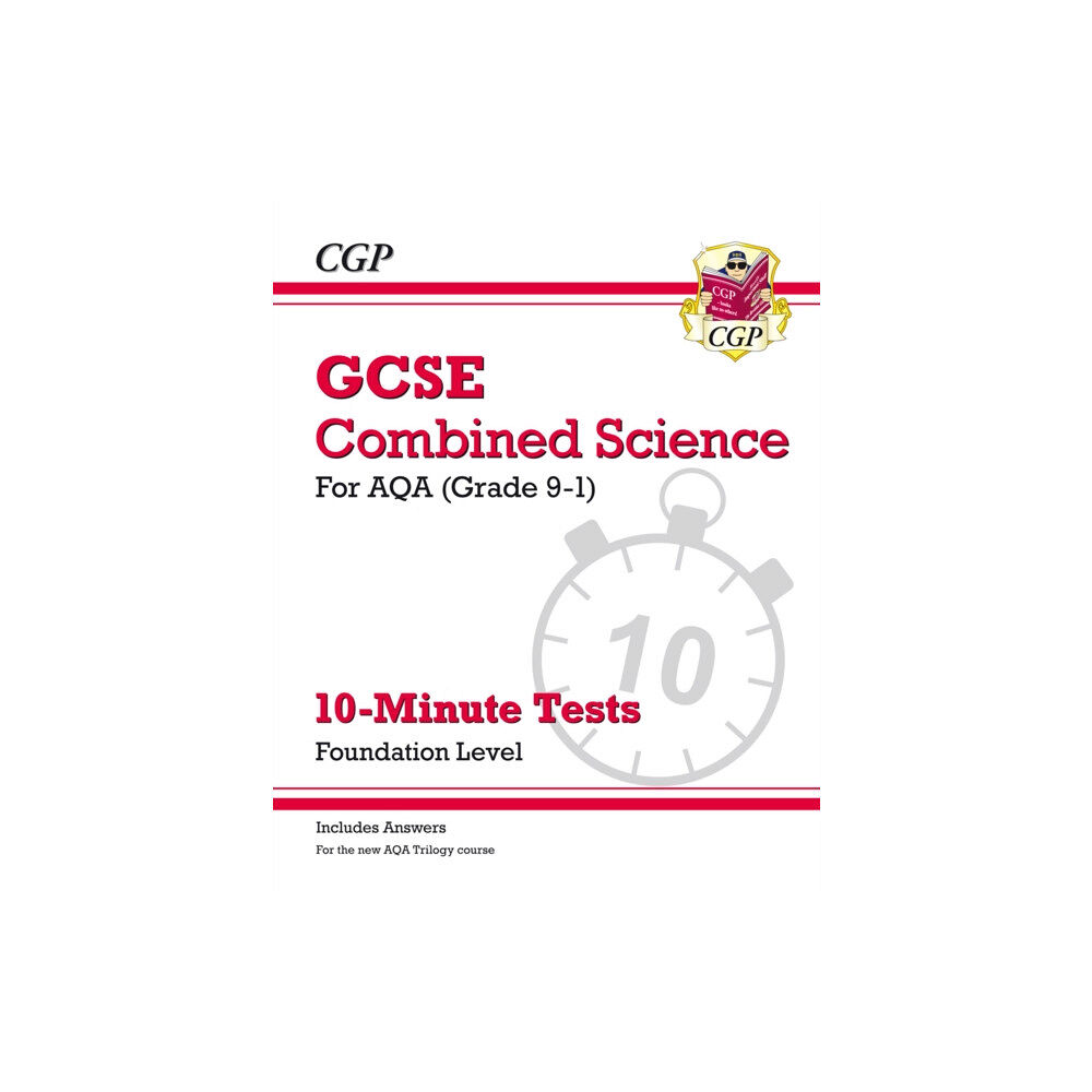 Coordination Group Publications Ltd (CGP) GCSE Combined Science: AQA 10-Minute Tests - Foundation (includes answers) (häftad, eng)