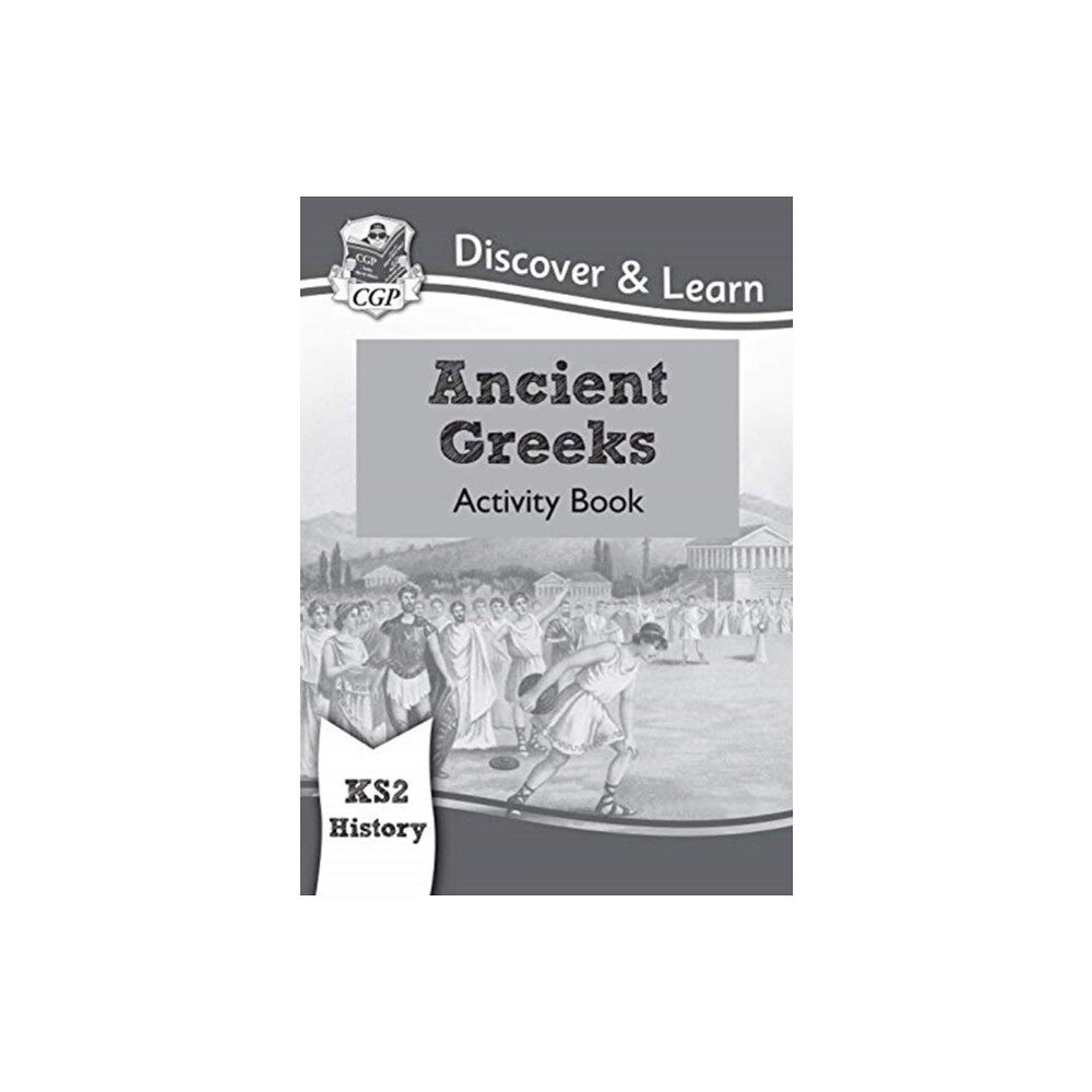 Coordination Group Publications Ltd (CGP) KS2 History Discover & Learn: Ancient Greeks Activity Book (häftad, eng)