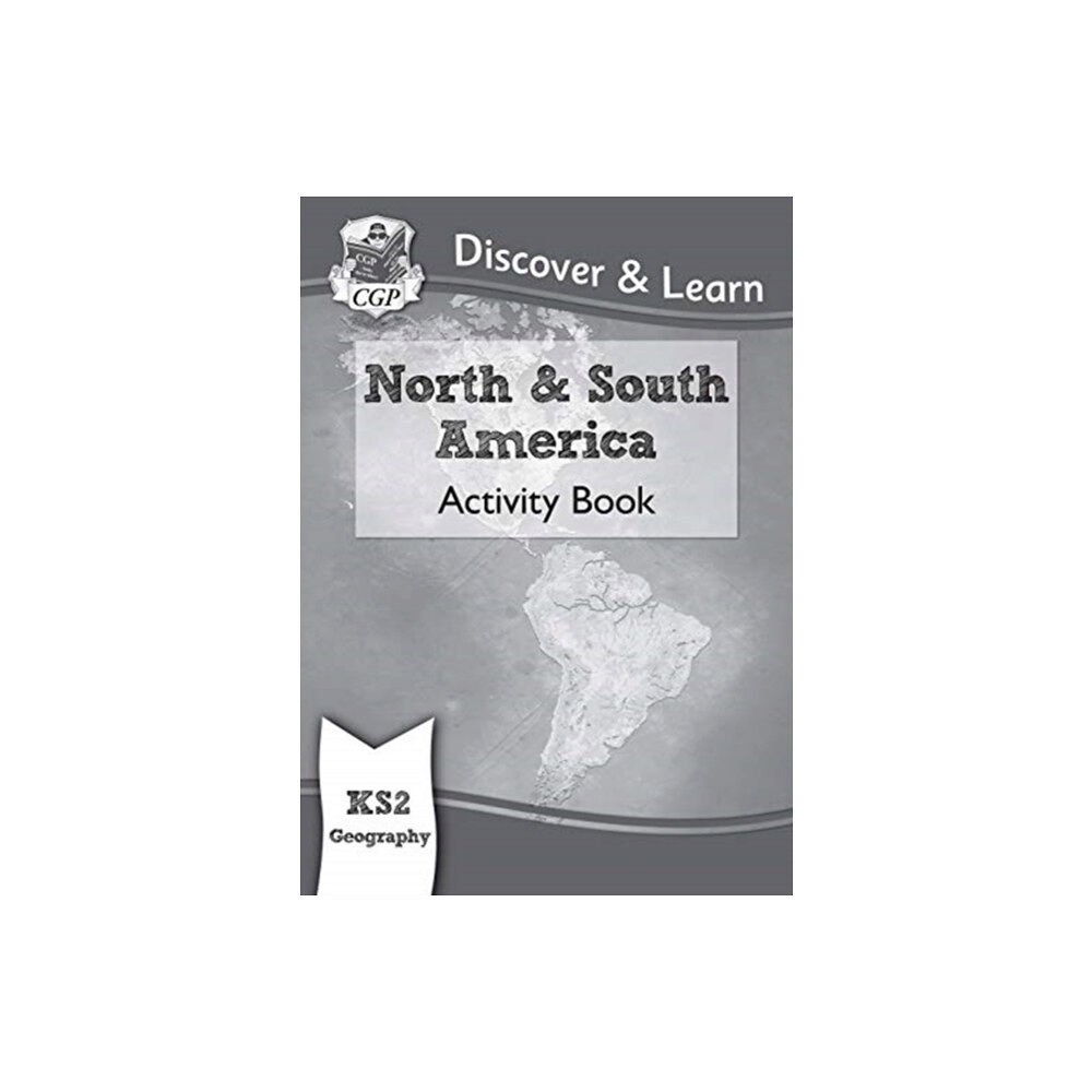 Coordination Group Publications Ltd (CGP) KS2 Geography Discover & Learn: North and South America Activity Book (häftad, eng)