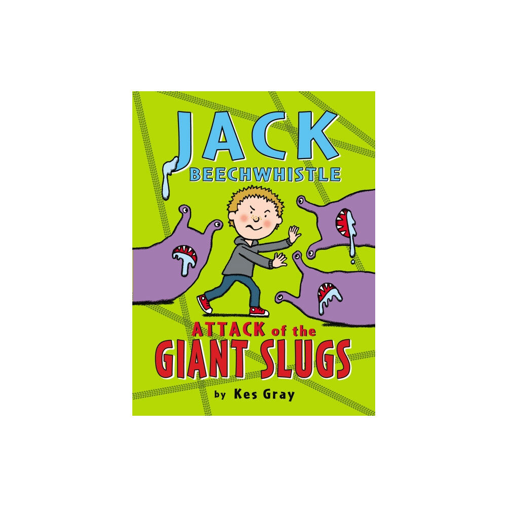 Penguin Random House Children's UK Jack Beechwhistle: Attack of the Giant Slugs (häftad, eng)