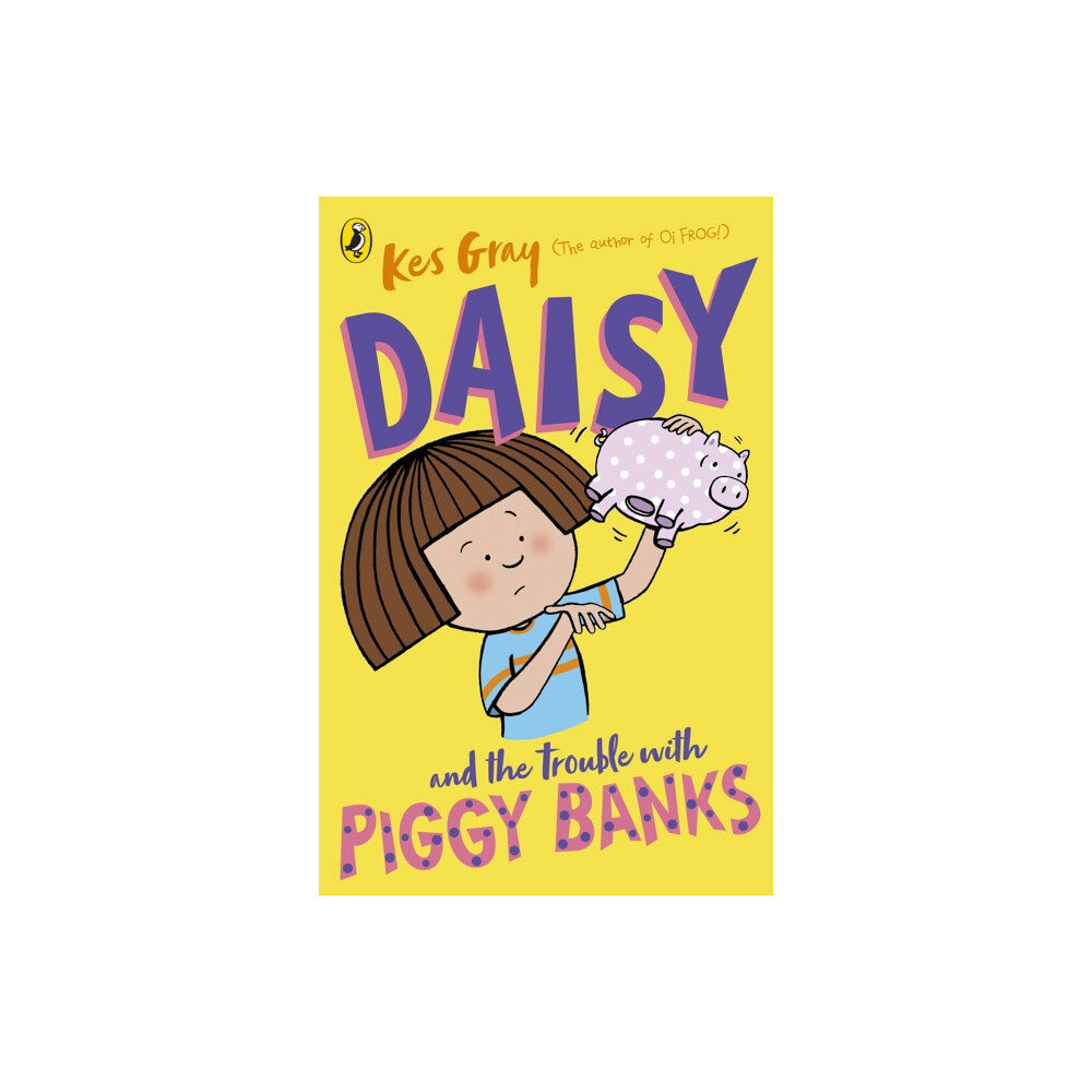 Penguin Random House Children's UK Daisy and the Trouble with Piggy Banks (häftad, eng)
