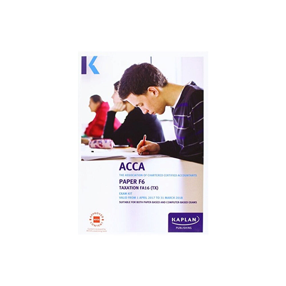 Kaplan Publishing ACCA F6 Taxation FA2016 - Exam Kit (häftad, eng)