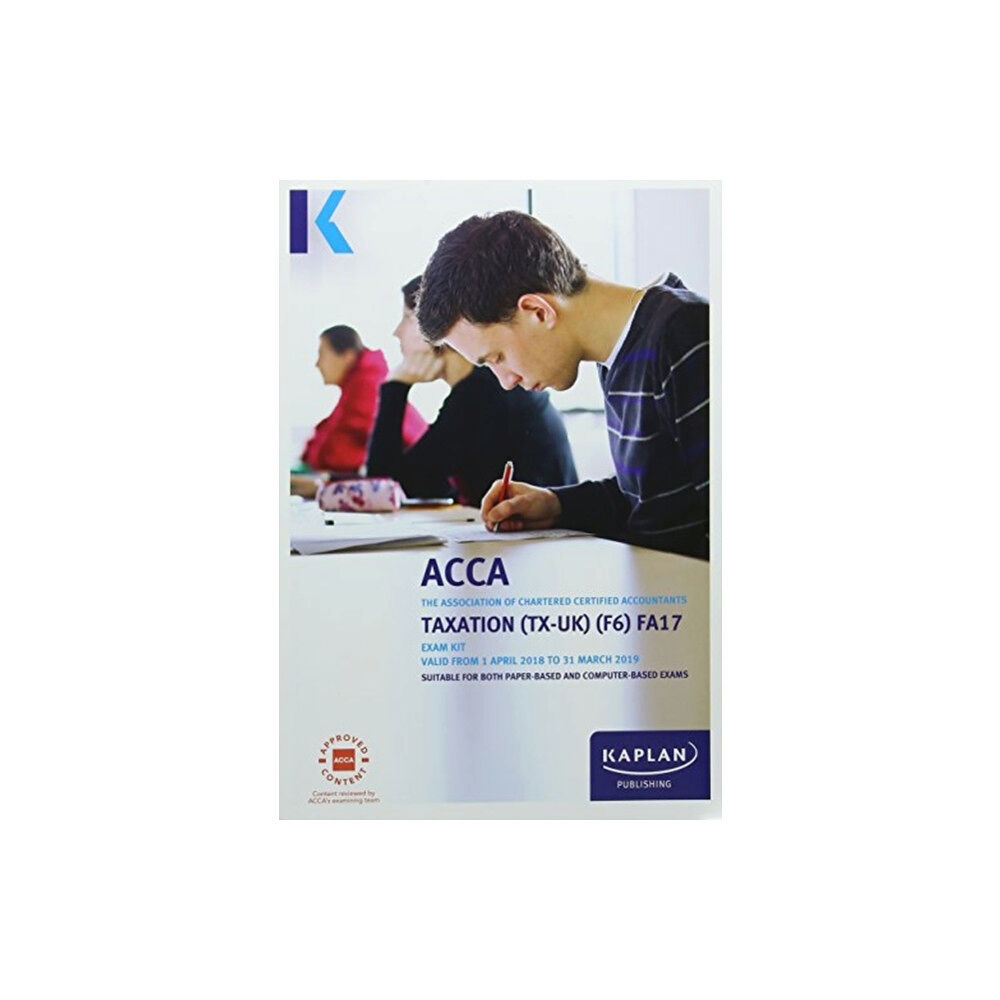 Kaplan Publishing F6 Taxation (FA17) - Exam Kit (häftad, eng)