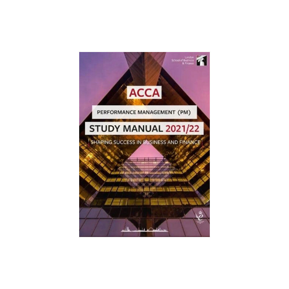 InterActive World Wide Limited ACCA Performance Management Study Manual 2021-22 (häftad, eng)