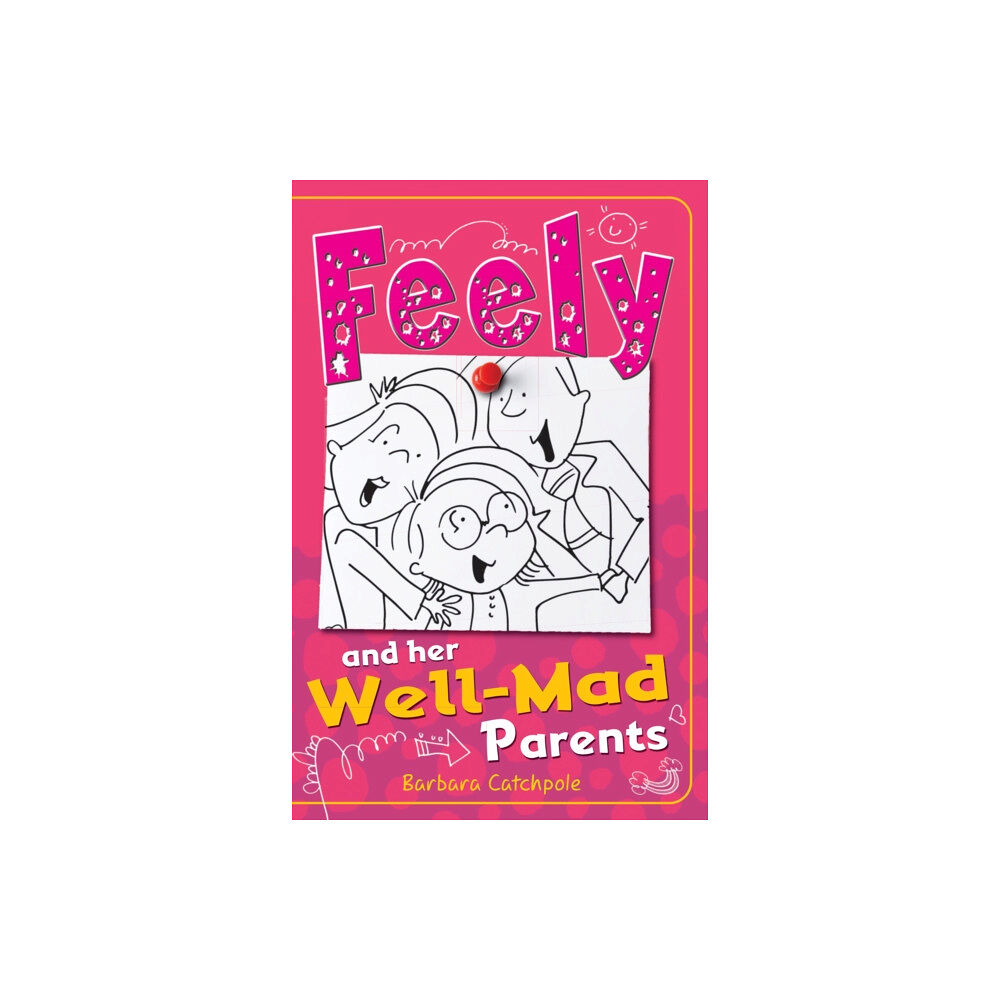 Ransom Publishing Feely and Her Well-Mad Parents (häftad, eng)