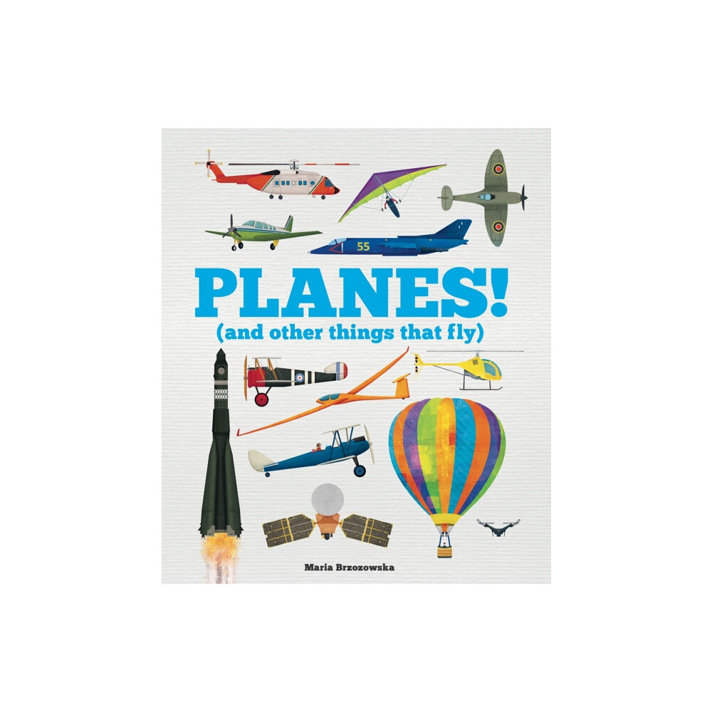 Hachette Children's Group Planes! (inbunden, eng)