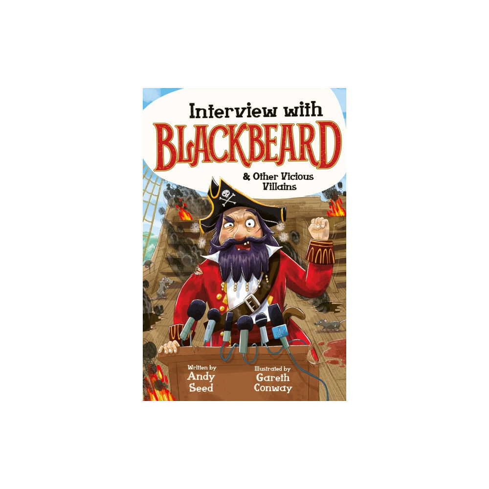 Hachette Children's Group Interview with Blackbeard & Other Vicious Villains (häftad, eng)