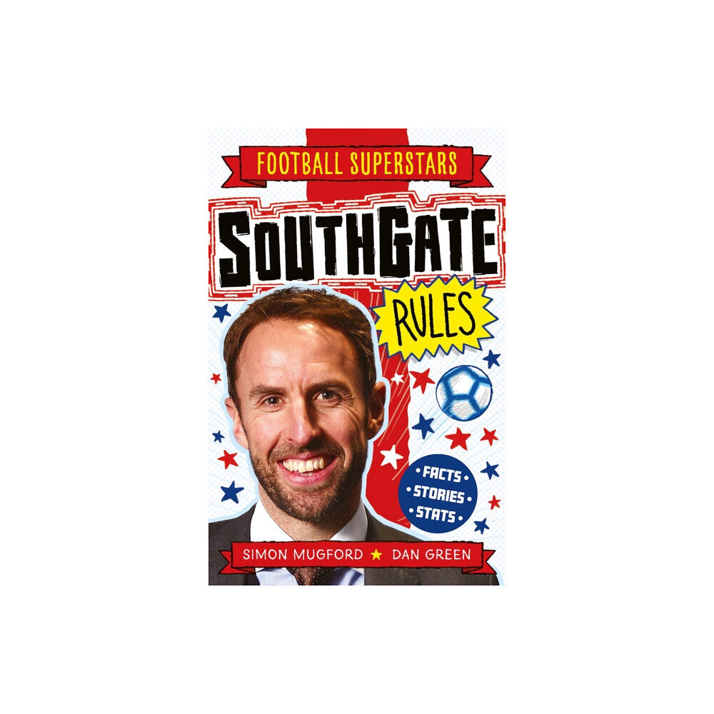 Hachette Children's Group Football Superstars: Southgate Rules (häftad, eng)