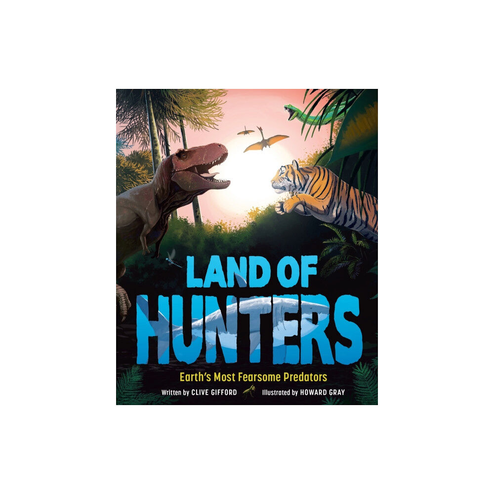 Hachette Children's Group Land of Hunters (inbunden, eng)