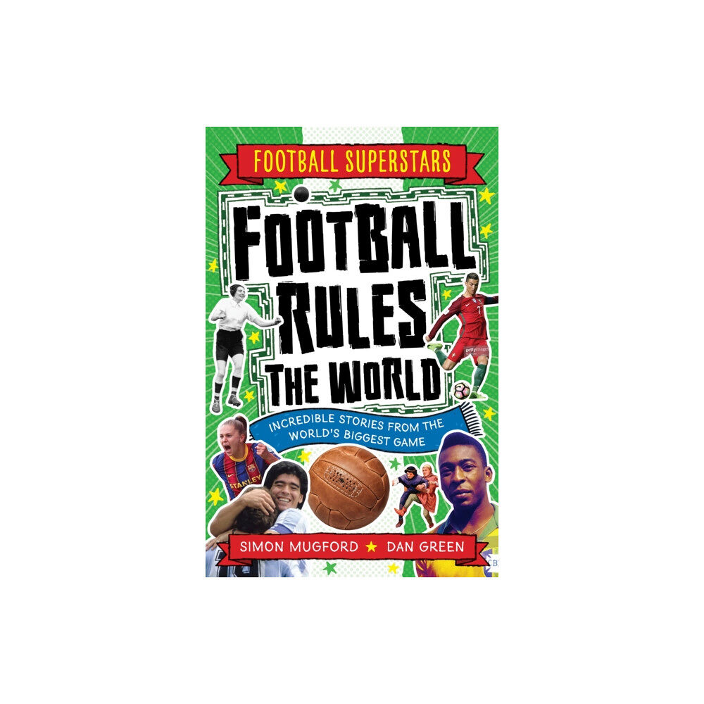 Hachette Children's Group Football Superstars: Football Rules the World (häftad, eng)