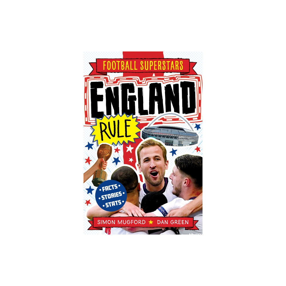 Hachette Children's Group Football Superstars: England Rule (häftad, eng)
