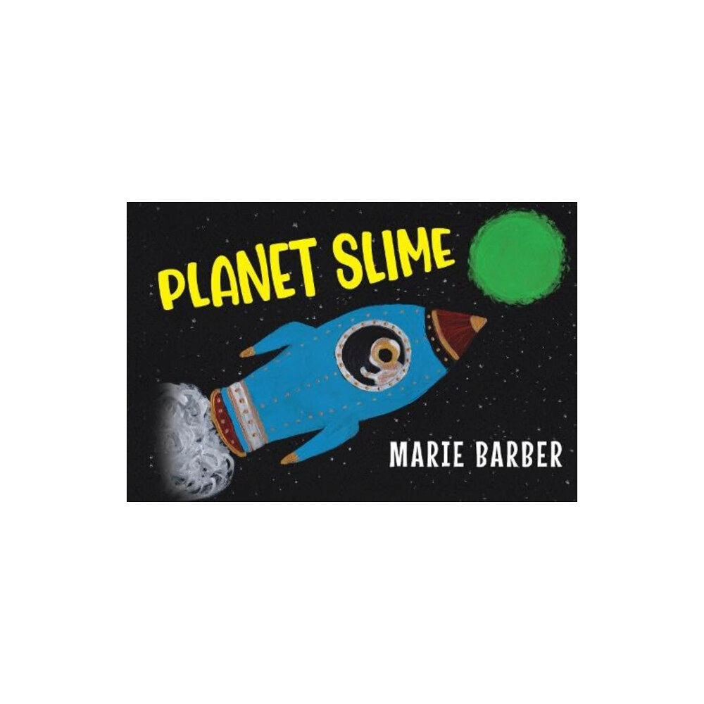 Pegasus Elliot Mackenzie Publishers Planet Slime (häftad, eng)