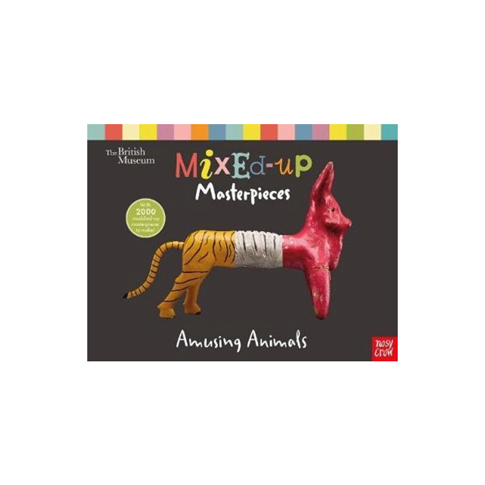 Nosy Crow Ltd British Museum: Mixed-Up Masterpieces, Amusing Animals (inbunden, eng)